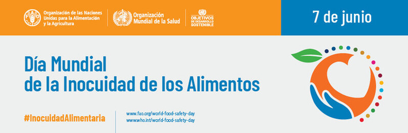 Día Mundial de la Inocuidad de los Alimentos